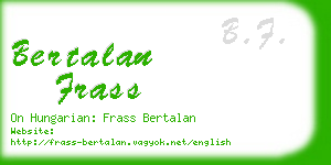 bertalan frass business card